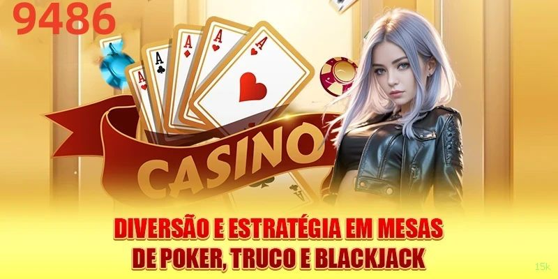 Jogos de Mesa Premium 15k - Blackjack, Roleta, Baccarat
